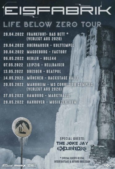 Eisfabrik - Life Below Zero Tour 2022